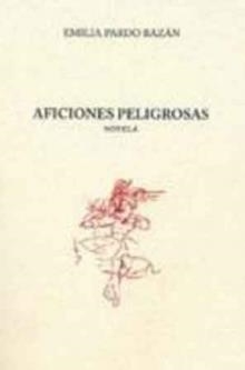 AFICIONES PELIGROSAS | 9788492489299