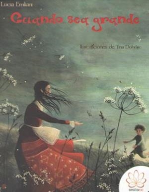 CUANDO SEA GRANDE | 9788416474356 | EMILIANI, LUCIA