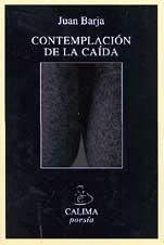 CONTEMPLACION DE LA CAIDA | 9788489972285 | BARJA, JUAN