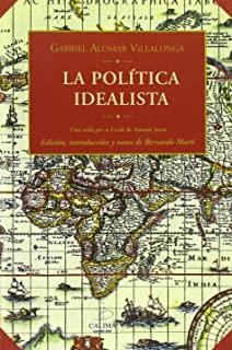 POLITICA IDEALISTA, LA | 9788496458208 | ALOMAR VILLALONGA, GABRIEL