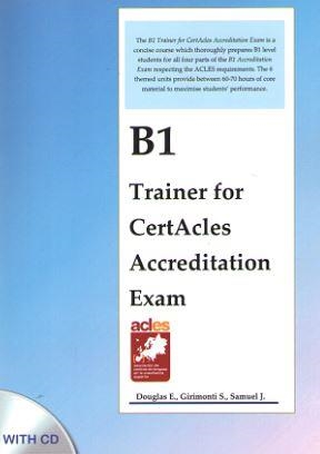 B1 TRAINER FOR CERTACLES ACCREDITATION EXAM | 9788494709036 | SAMUEL, J.