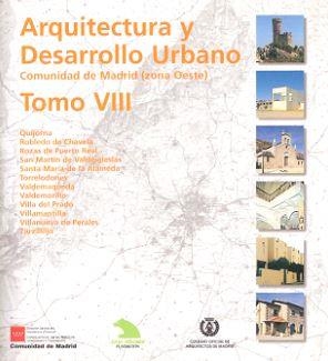 ARQUITECTURA Y DESARROLLO URBANO CAM ZONA OESTE TOMO VIII | 9788445115565 | D. G. ARQUITECTURA Y VIVIENDA