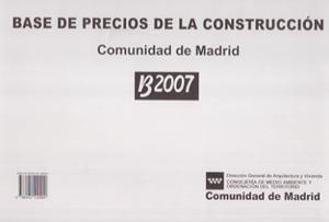 BASE DE PRECIOS DE LA CONSTRUCCION CAM B-2007 | 9788445129999 | D. G. ARQUITECTURA Y VIVIENDA