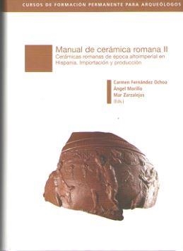 MANUAL DE CERAMICA ROMANA II | 9788445135198 | ZARZALEJOS, MAR