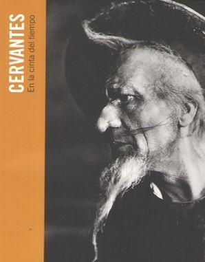 CERVANTES. EN LA CINTA DEL TIEMPO | 9788445137055 | LAIN CLAESSON, LUCIA