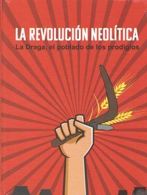 REVOLUCION NEOLITICA, LA | 9788445137369 | MUSEO ARQUEOLOGICO REGIONAL