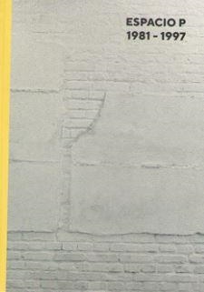 ESPACIO P 1981-1997 | 9788445136478 | OHLENSCHLAGER, KARIN