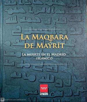 MAQBARA DE MAYRIT, LA | 9788445138687 | VARIOS AUTORES