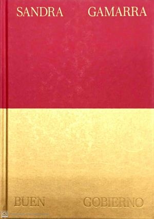 BUEN GOBIERNO. SANDRA GAMARRA HESHIKI | 9788445139509 | LÓPEZ, MIGUEL A.