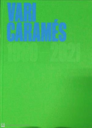 VARI CARAMÉS. ALGO, NADA, SIEMPRE | 9788445139646 | CARAMÉS CAMÍN, EVARISTO