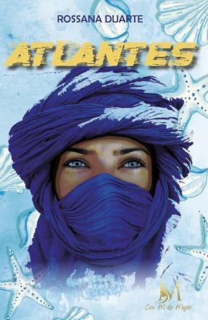 ATLANTES | 9788419327437 | DUARTE, ROSSANA