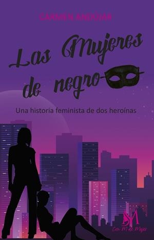 MUJERES DE NEGRO, LAS | 9788419327505 | ANDÚJAR, CARMEN