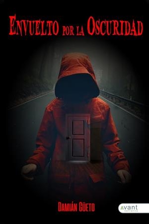 ENVUELTO POR LA OSCURIDAD | 9788419197375 | GÜETO, DAMIÁN