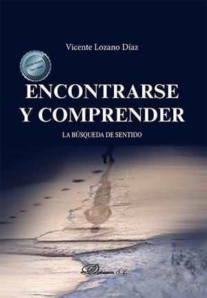 ENCONTRARSE Y COMPRENDER | 9788411224024 | LOZANO DIAZ, VICENTE