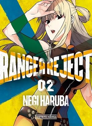 RANGER REJECT 02 | 9788419290120 | HARUBA, NEGI