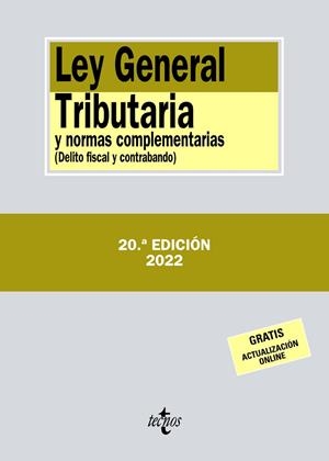 LEY GENERAL TRIBUTARIA Y NORMAS COMPLEMENTARIAS (20 ED.) | 9788430985845 | EDITORIAL TECNOS