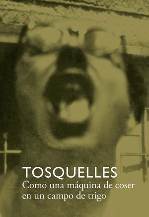 TOSQUELLES | 9788412471755 | DIVERSOS, AUTORES
