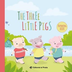 THREE LITTLE PIGS, THE | 9788418664090 | CUSSO, BERNAT