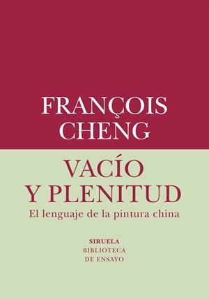 VACÍO Y PLENITUD | 9788419419019 | CHENG, FRANÇOIS