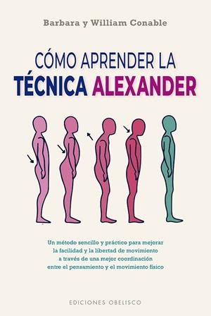 CÓMO APRENDER LA TÉCNICA ALEXANDER | 9788491118954 | CONABLE, BARBARA