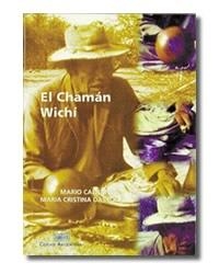 CHAMAN WICHI, EL | 9789875071063 | CALIFANO / DASSO