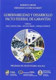 GOBERNABILIDAD Y DESARROLLO. PACTO FEDERAL | 9788416083497 | DROMI, ROBERTO