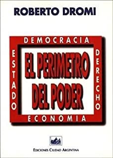 PERIMETRO DEL PODER, EL | 9789509385634 | DROMI, ROBERTO