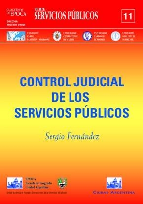CONTROL JUDICIAL SERVICIOS PUBLICOS | 9788495823595 | FERNANDEZ, SERGIO