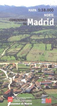 MAPA 1:38.000 NORTE COMUNIDAD DE MADRID | 9788445133941 | D. G. DE URBANISMO Y ESTRATEGIA TERRITORIAL