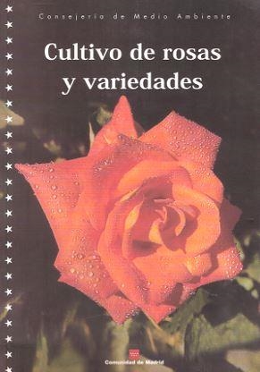 CULTIVO DE ROSAS Y VARIEDADES | 9788445122495 | GONZALEZ, ANGEL ESTEBAN