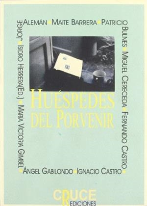 HUESPEDES DEL PORVENIR | 9788492160419