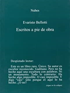 ESCRITOS A PIE DE OBRA | 9788492160471 | BELLOTTI, EVARISTO