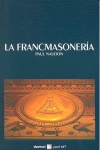 FRANCMASONERIA, LA | 9788493612481 | NAUDON, PAUL