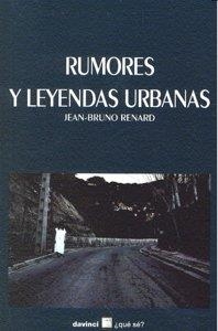 RUMORES Y LEYENDAS URBANAS | 9788492651108 | RENARD, JUAN-BRUNO