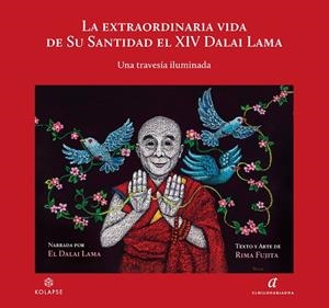 EXTRAORDINARIA VIDA DE SU SANTIDAD EL XIV DALAI LAMA, LA | 9788412495812 | DALAI LAMA, BSTAN-'DZIN-RGYA-MTSHO / FUJITA, RIMA
