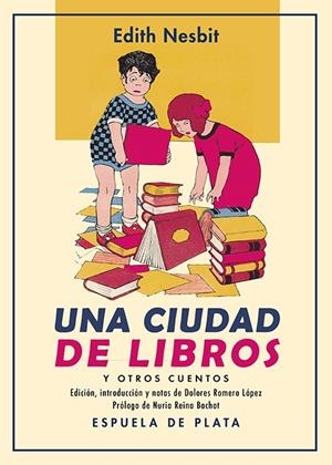 CIUDAD DE LIBROS Y OTROS CUENTOS, UNA | 9788418153761 | NESBIT, EDITH