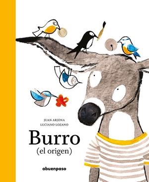 BURRO | 9788417555764 | ARJONA, JUAN / LOZANO, LUCIANO
