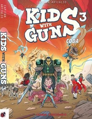 KIDS WITH GUNS 03 : CODA | 9788412532944 | CAPITAN ARTIGLIO