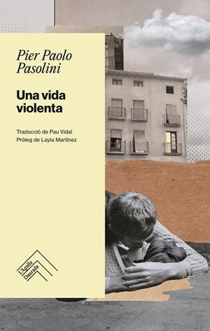 VIDA VIOLENTA, UNA | 9788419515018 | PASOLINI, PIER PAOLO