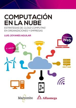 COMPUTACIÓN EN LA NUBE 2ª ED | 9788426734365 | JOYANES AGUILAR, LUIS