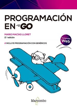 PROGRAMACION EN GO (2ª ED) | 9788426734495 | MACIAS LLORET, MARIO