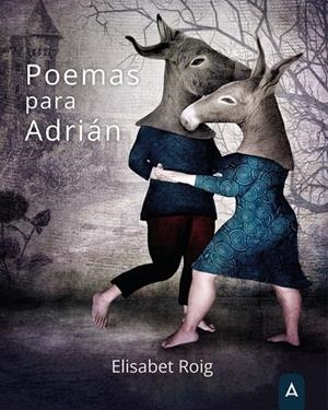 POEMAS PARA ADRIAN | 9788419285829 | ROIG, ELISABET