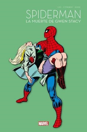 SPIDERMAN 60 ANIVERSARIO 02 : LA MUERTE DE GWEN STACY | 9788411019231 | CONWAY, GERRY / LEE, STAN / KANE, GIL