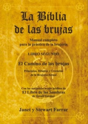BIBLIA DE LAS BRUJAS, LIBRO II, LA | 9788495593085 | FARRAR, JANET & STEWART