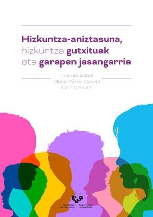 HIZKUNTZA-ANIZTASUNA, HIZKUNTZA GUTXITUAK ETA GARAPEN JASANGARRIA | 9788413194240