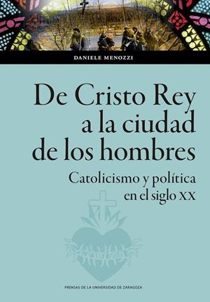 DE CRISTO REY A LA CIUDAD DE LOS HOMBRES | 9788413403953 | MENOZZI, DANIEL