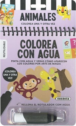 COLOREA CON AGUA ANIMALES | 9788467786354 | SUSAETA, EQUIPO