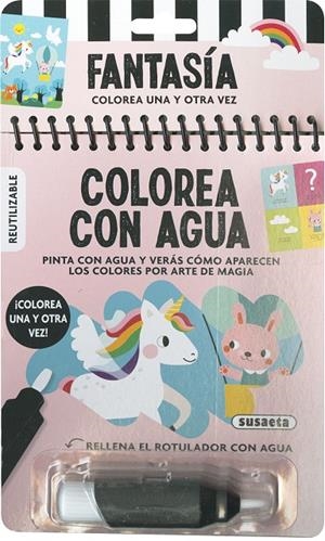 COLOREA CON AGUA FANTASÍA | 9788467786323 | SUSAETA, EQUIPO