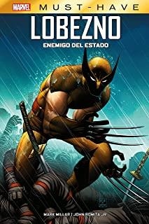 MARVEL MUST-HAVE. LOBEZNO : ENEMIGO DEL ESTADO | 9788411017930 | ANDREWS, KAARE / ROMITA JR, JOHN