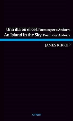 ILLA EN EL CEL, UNA / AN ISLAND IN THE SKY | 9789992065259 | KIRKUP, JAMES